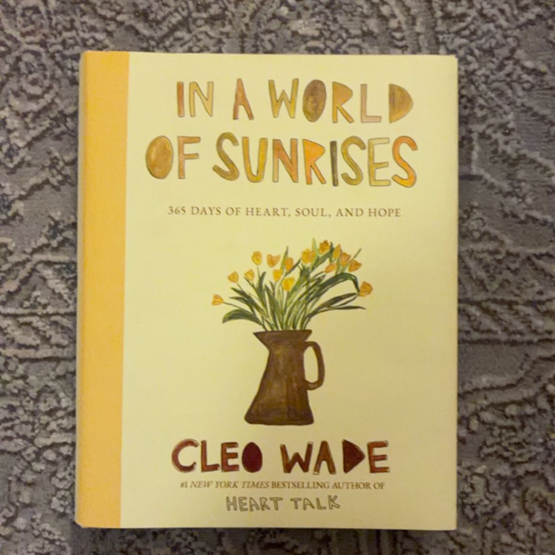 In a World of Sunrises