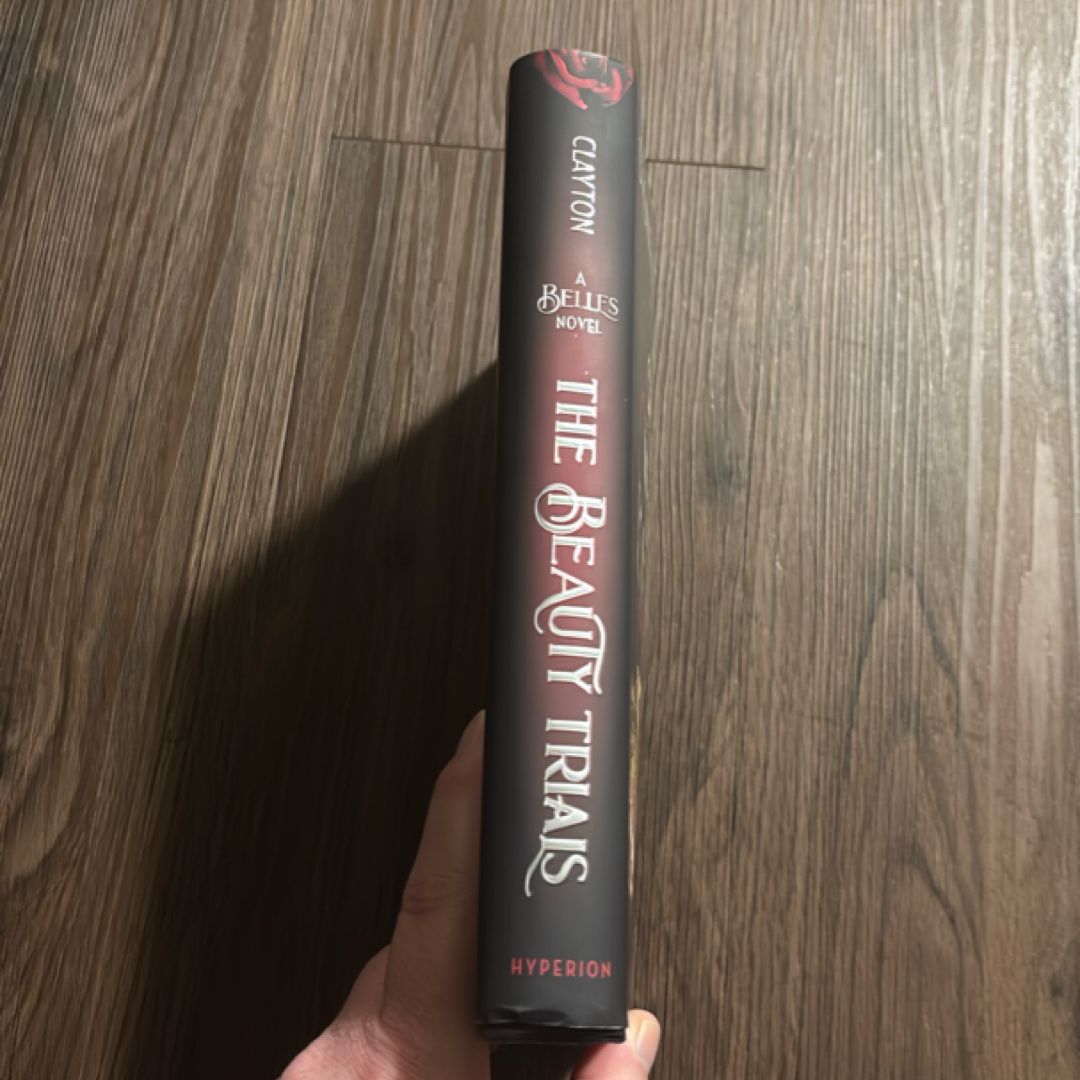 The Beauty Trials (a Belles Novel)