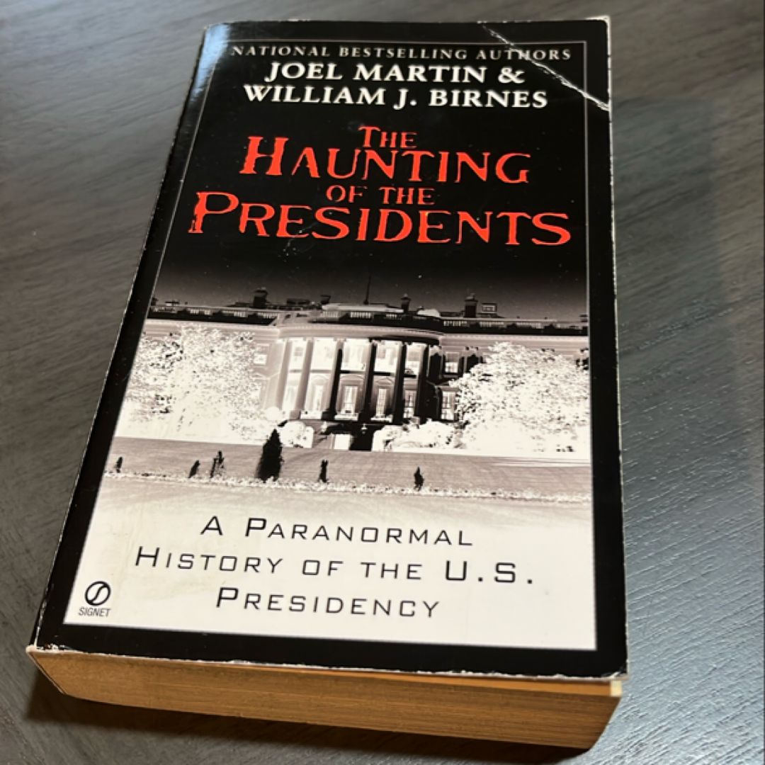 Haunting of the Presidents