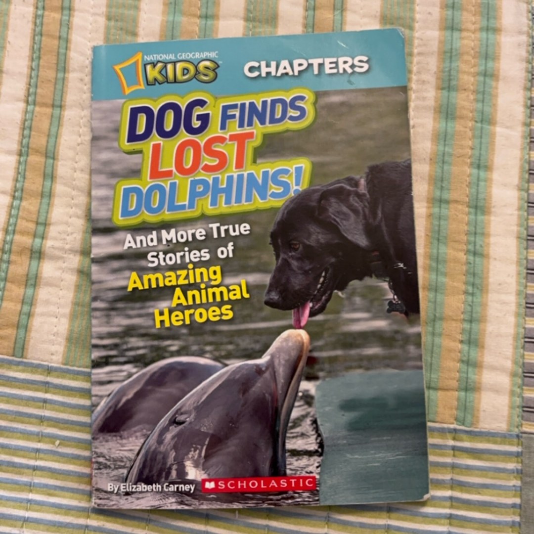National Geographic Kids Chapters: Dog Finds Lost Dolphins