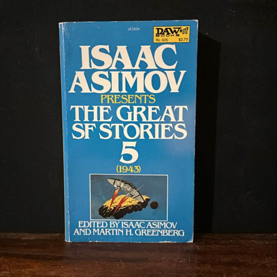 Isaac Asimov Presents the Great Science Fiction Stories