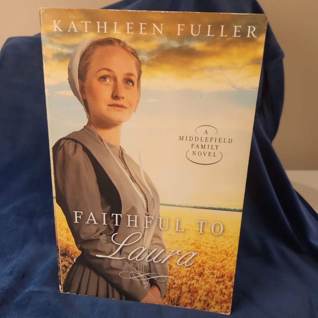 Faithful to Laura