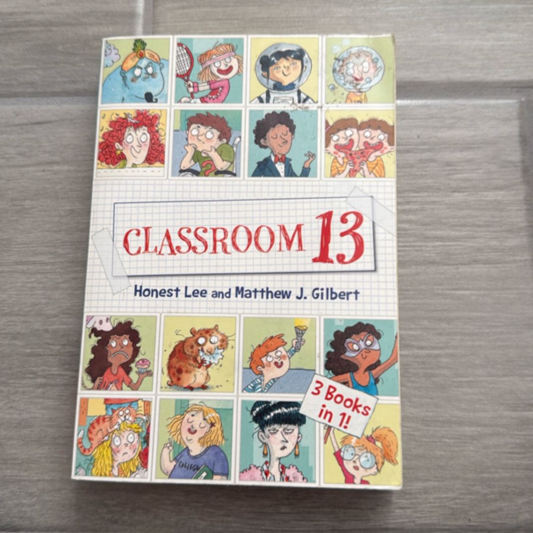 Classroom 13: 3 Books In 1!