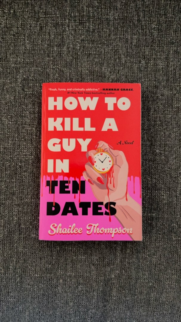How to Kill a Guy in Ten Dates