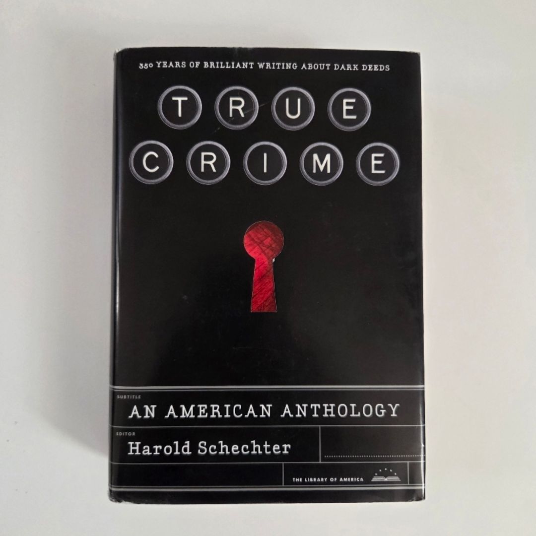 True Crime: an American Anthology