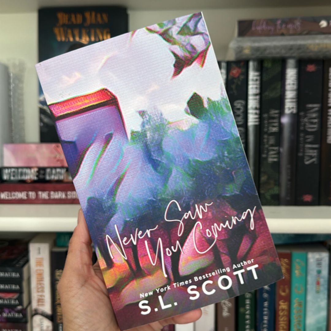 Never Saw You Coming - Signed