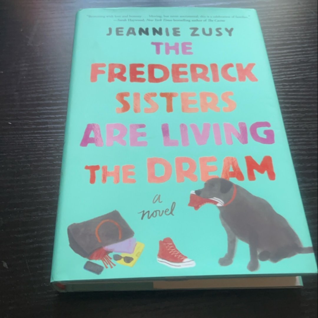 The Frederick Sisters Are Living the Dream