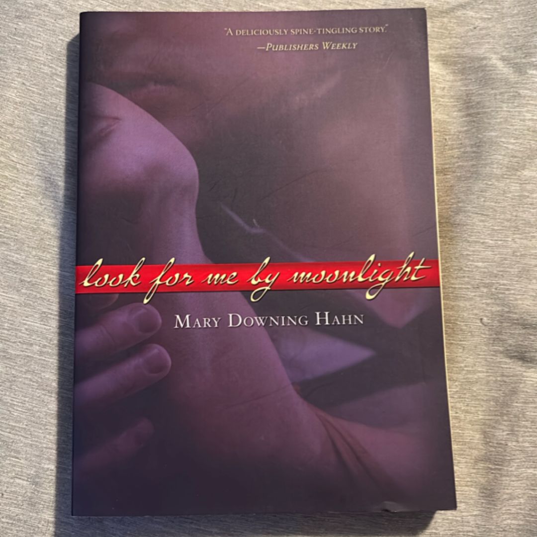 Look for Me by Moonlight