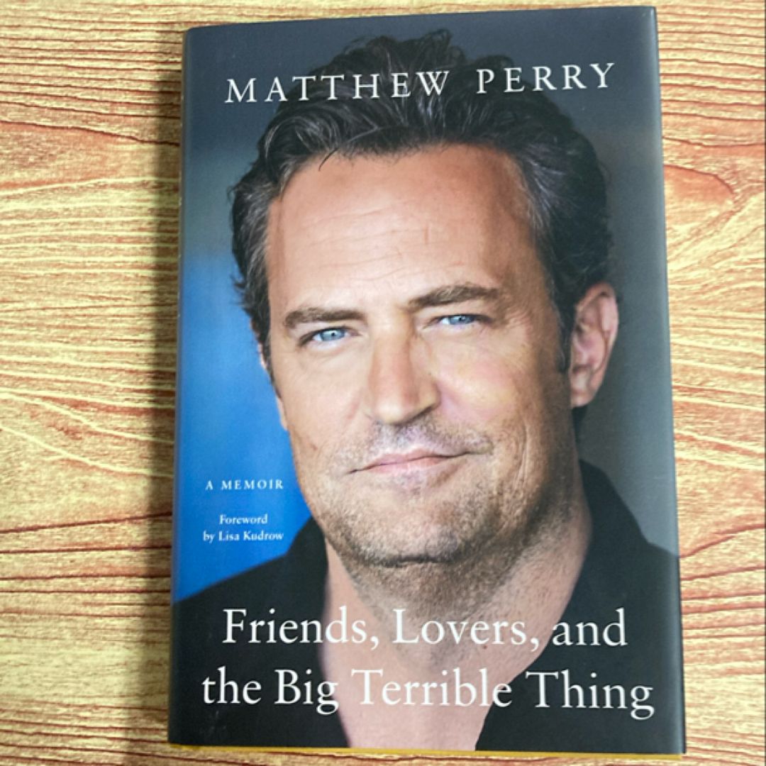 Friends, Lovers, and the Big Terrible Thing