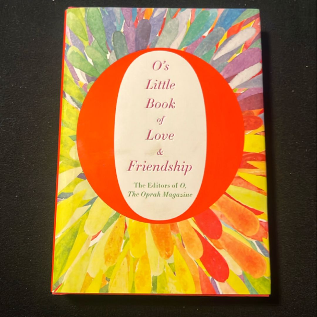O's Little Book of Love and Friendship