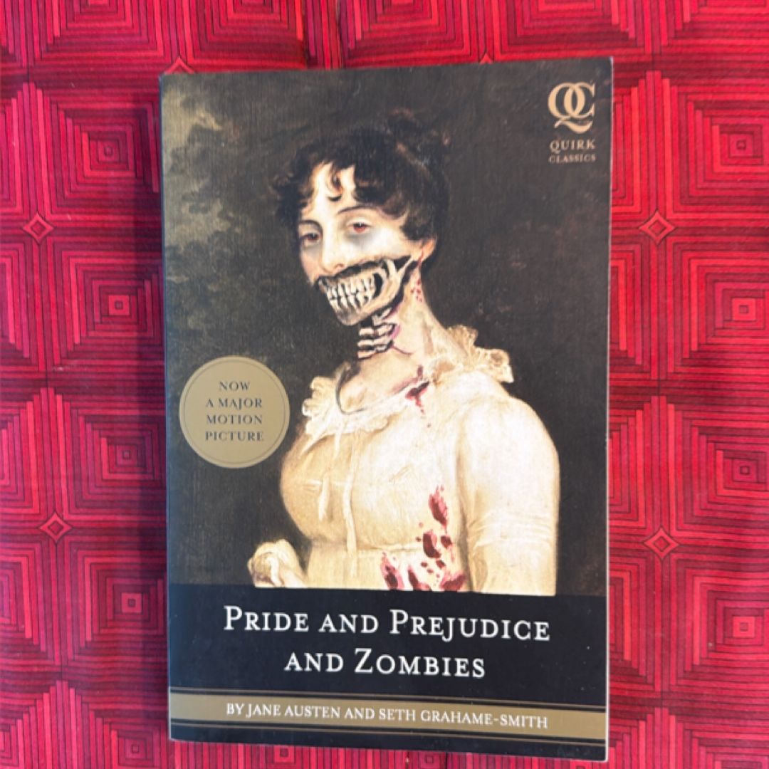 Pride and Prejudice and Zombies