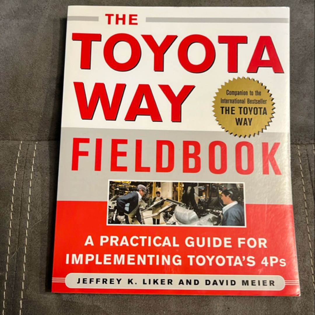 The Toyota Way Fieldbook