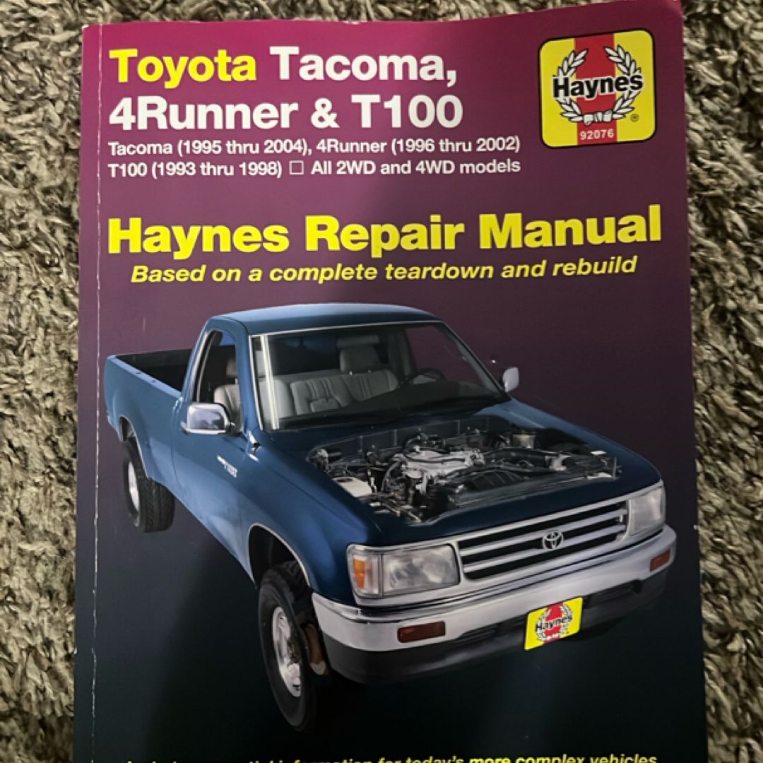 Toyota Tacoma, 4Runner and T100 Haynes Repair Manual