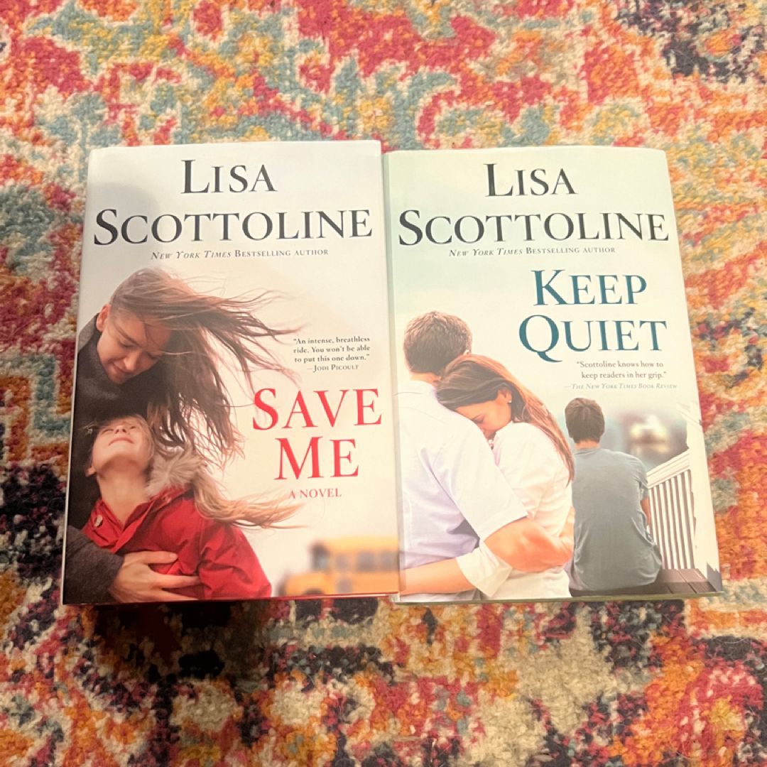 Lisa Scottoline - lot of 2 HC Books: Save Me, Keep Quiet VG by Lisa ...