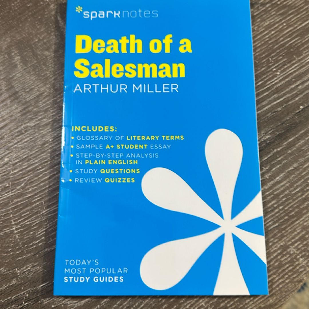 Death of a Salesman SparkNotes Literature Guide
