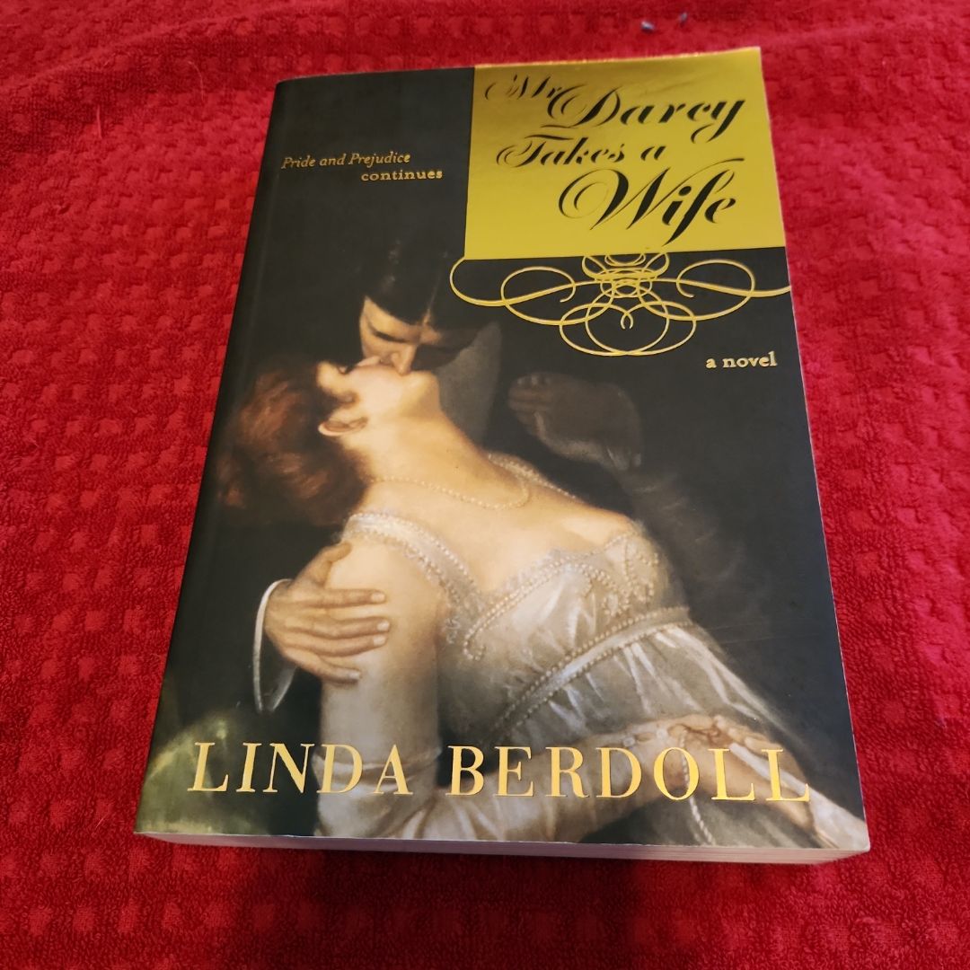 Mr. Darcy Takes a Wife