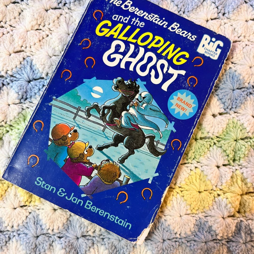 The Berenstain Bears and the Galloping Ghost