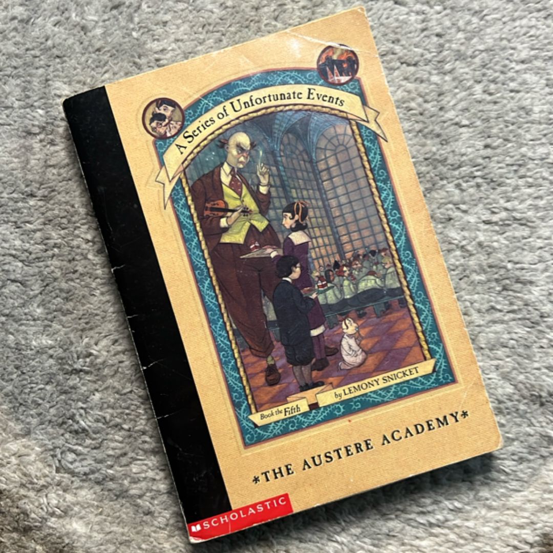 A series of unfortunate events, the austere academy