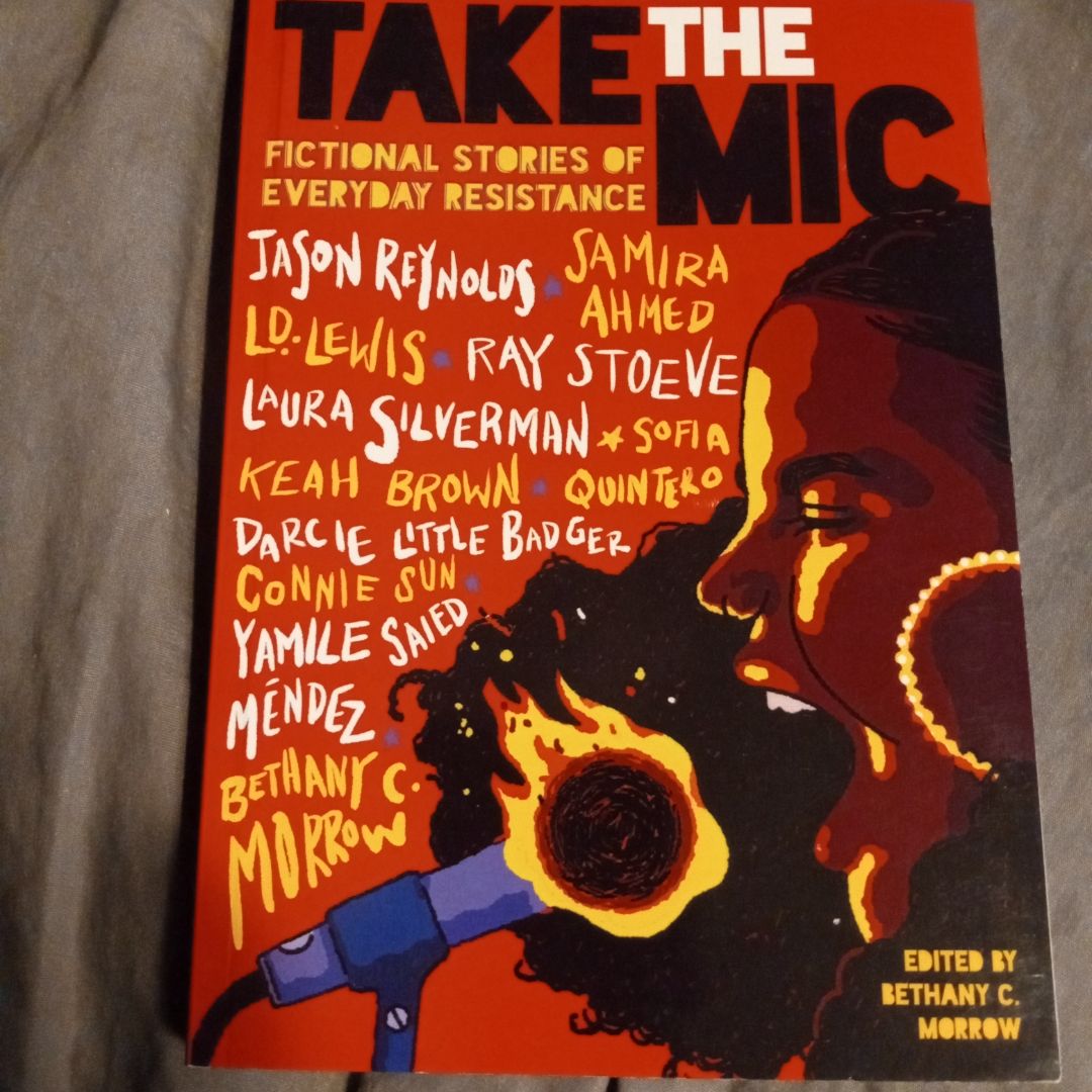 Take the Mic: Fictional Stories of Everyday Resistance