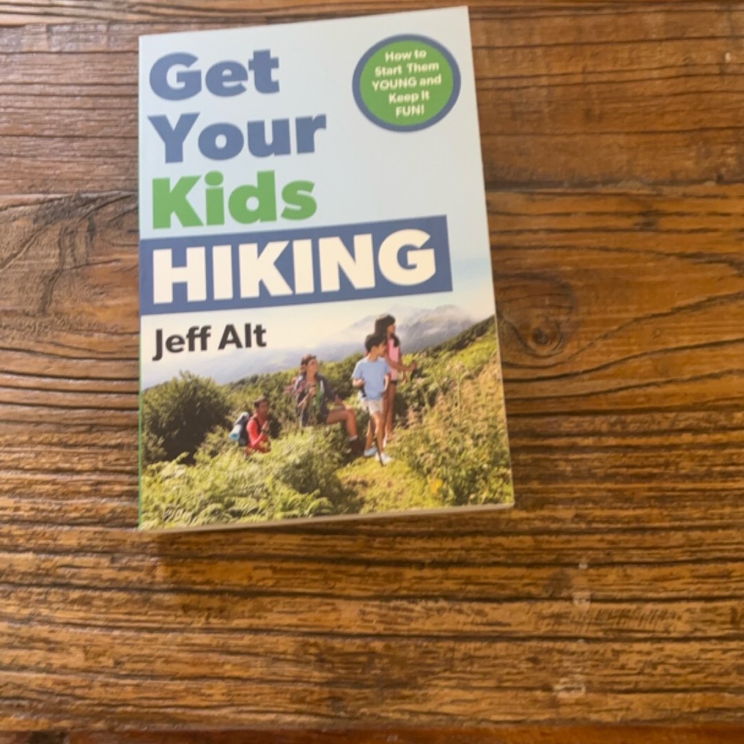 Get Your Kids Hiking