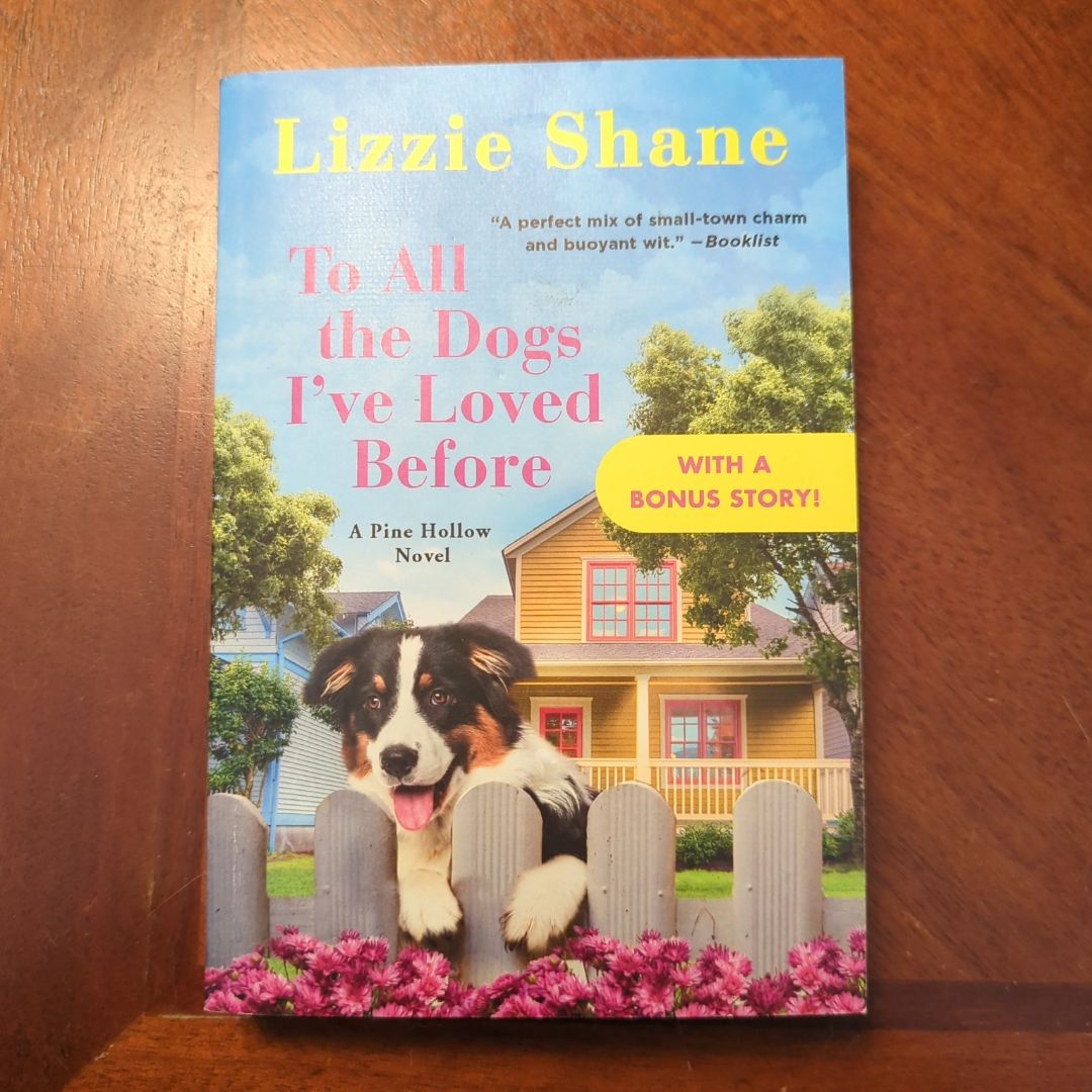 To All the Dogs I've Loved Before