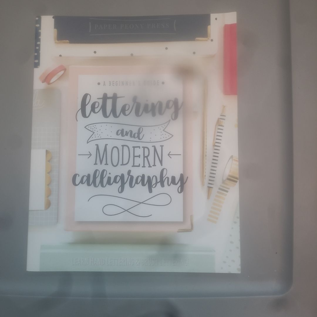 Lettering and Modern Calligraphy