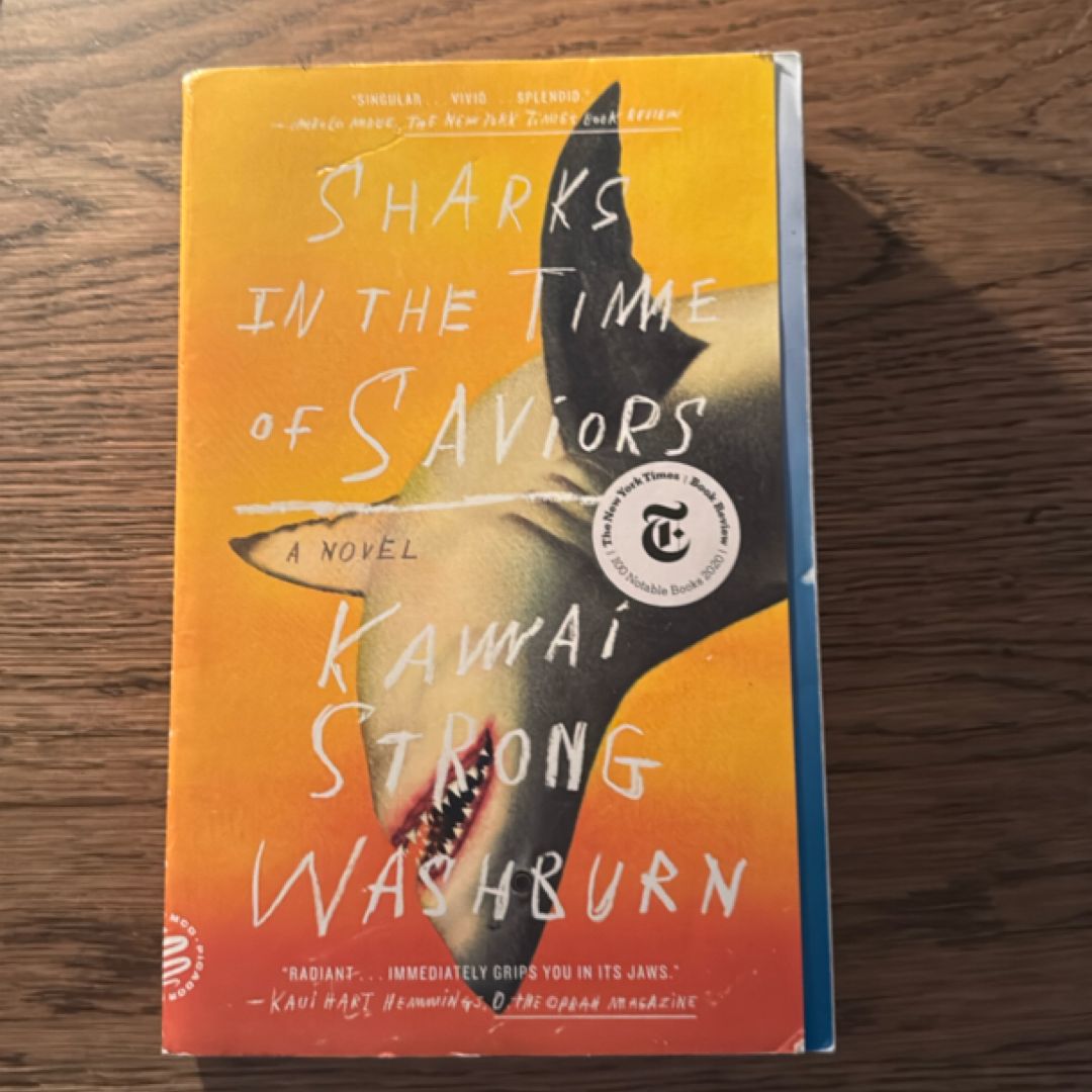 Sharks in the Time of Saviors