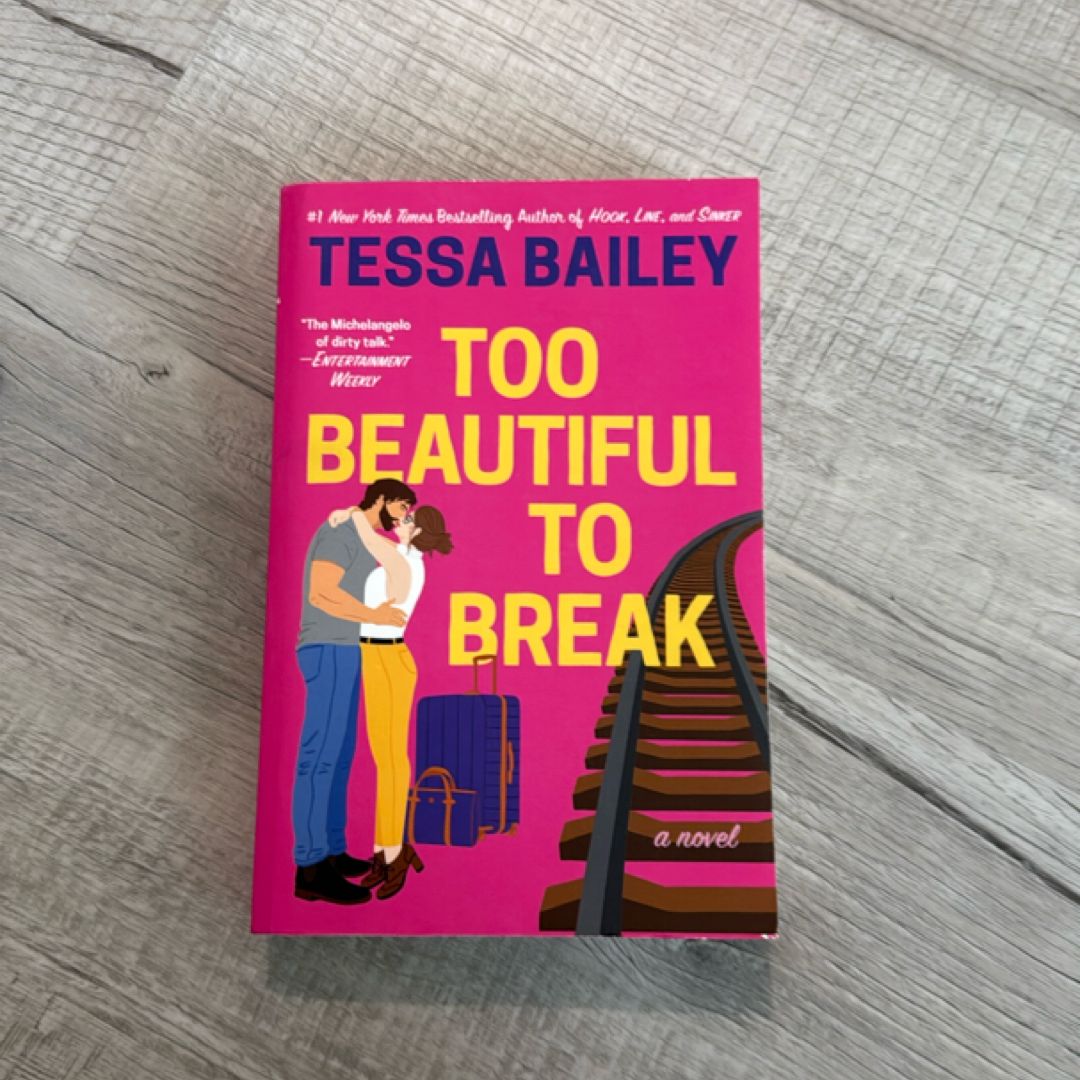 Too Beautiful to Break