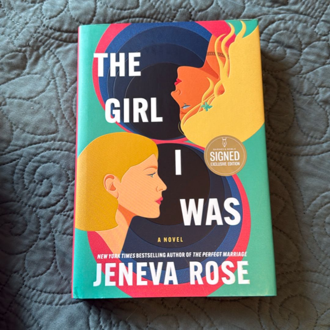 The Girl I Was, Signed Exclusive Edition