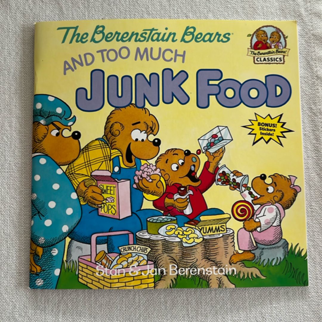 The Berenstain Bears and Too Much Junk Food