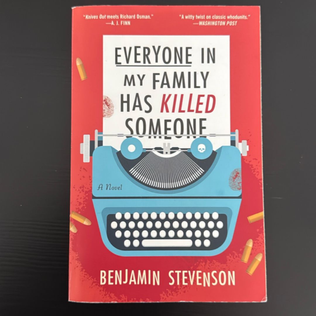 Everyone in My Family Has Killed Someone