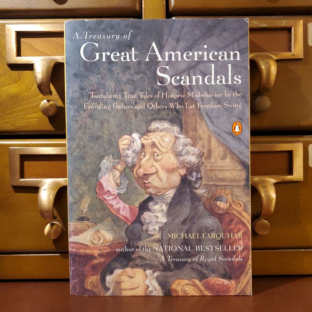 A Treasury of Great American Scandals