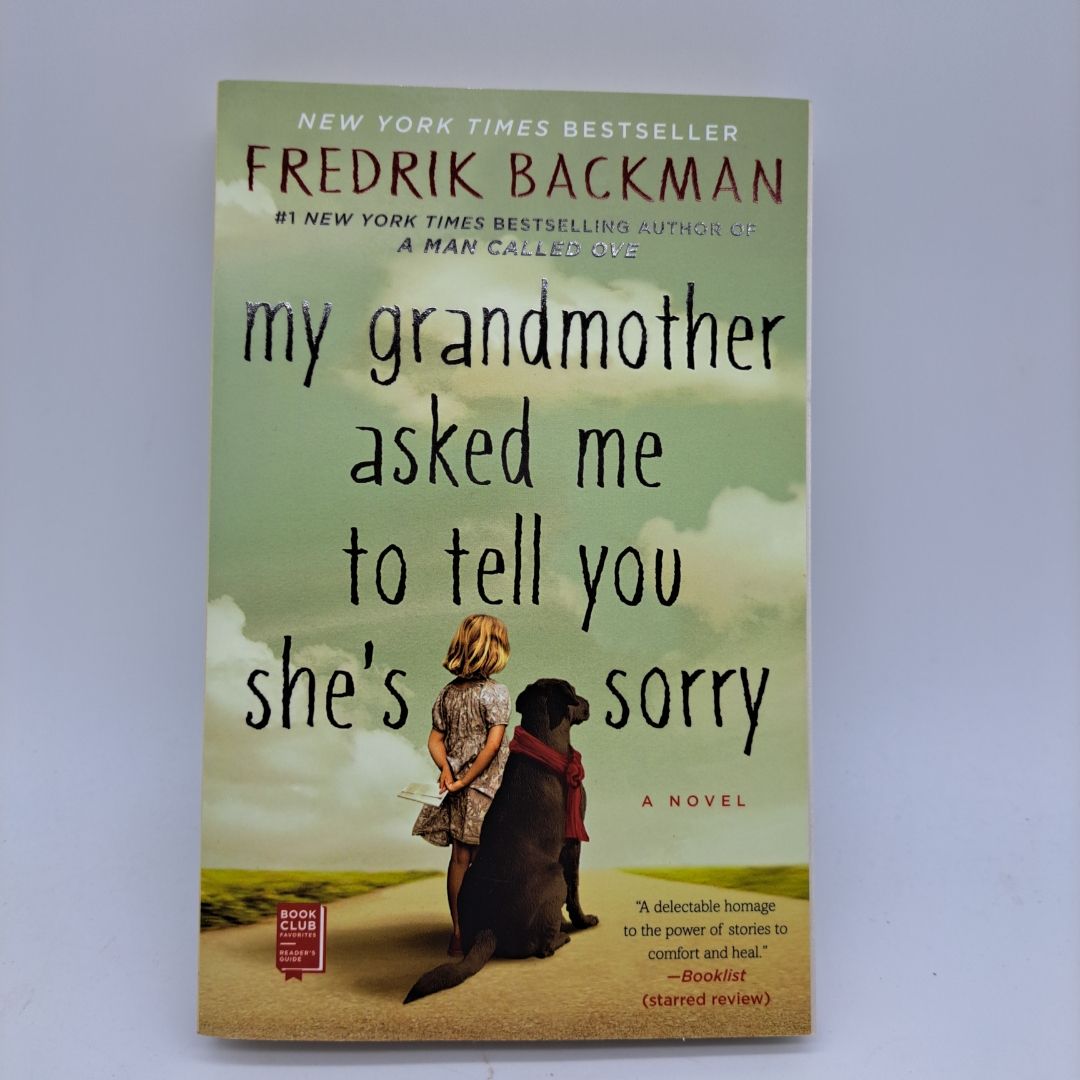 My Grandmother Asked Me to Tell You She's Sorry