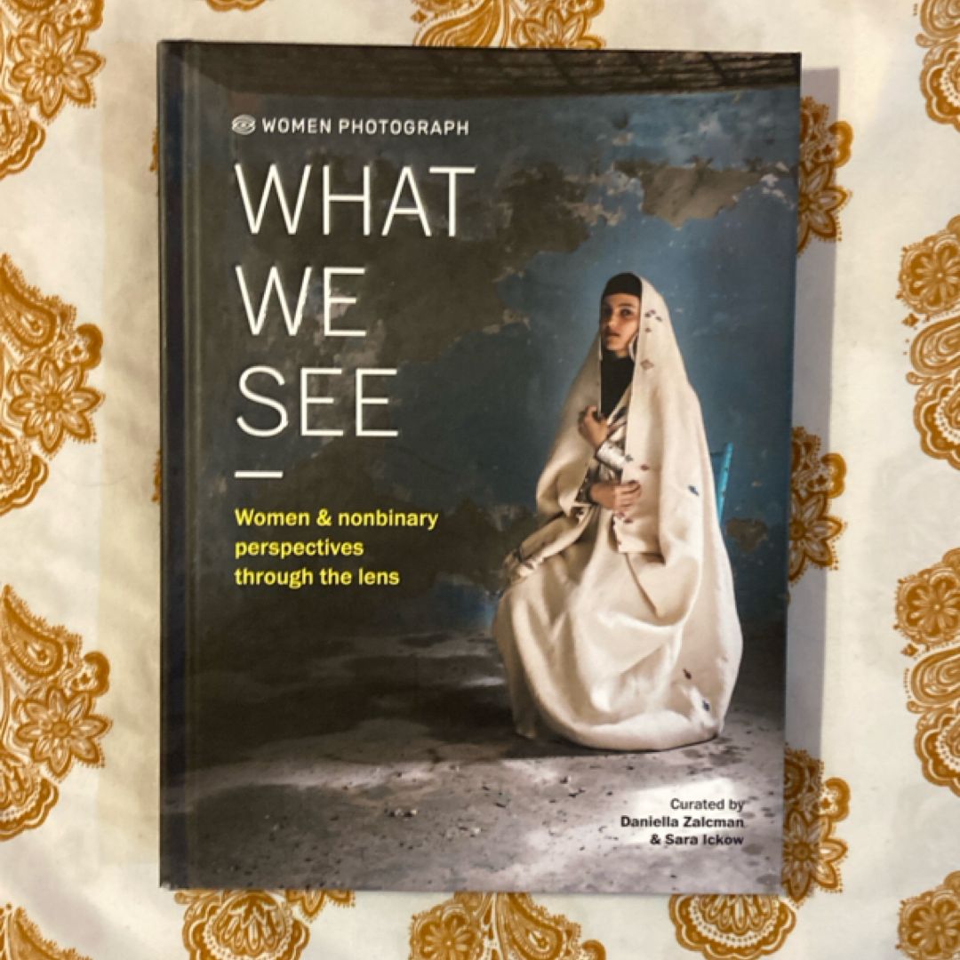 Women Photograph: What We See