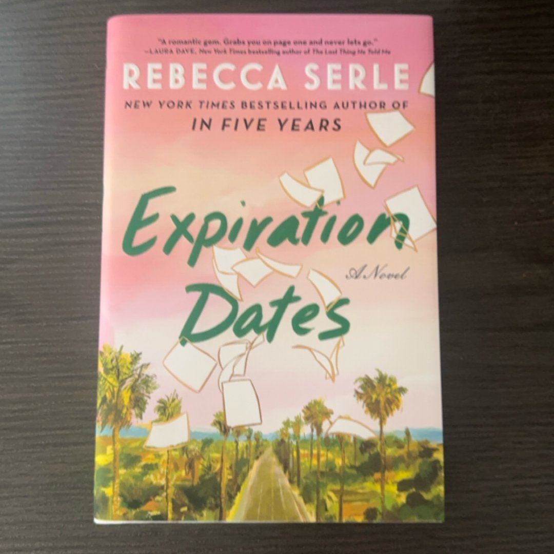 Expiration Dates (Signed)