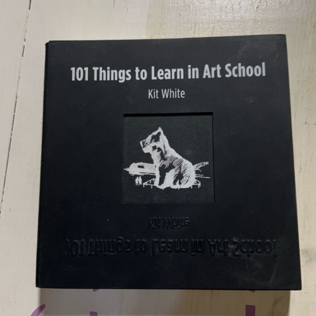 101 Things to Learn in Art School