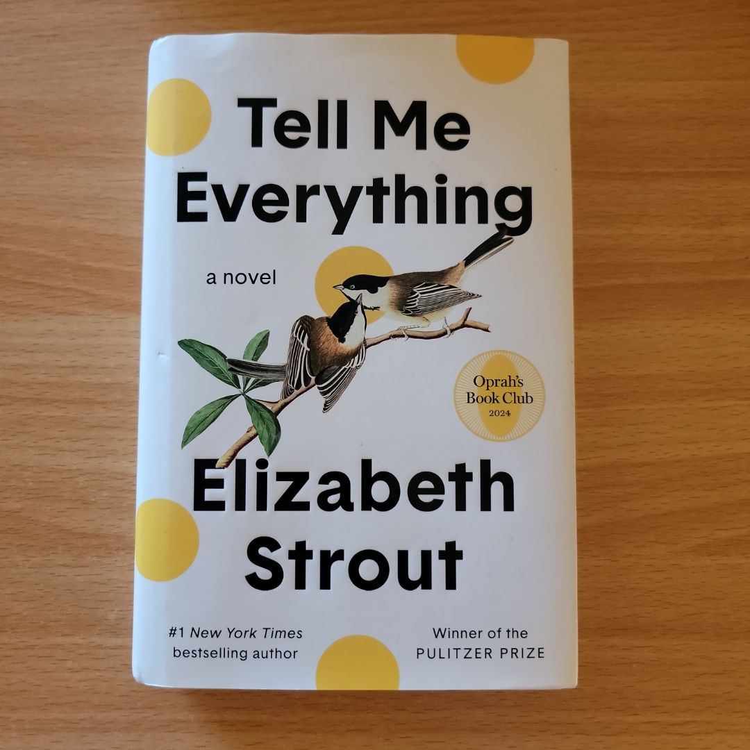 Tell Me Everything (1st Edition/1st Printing)