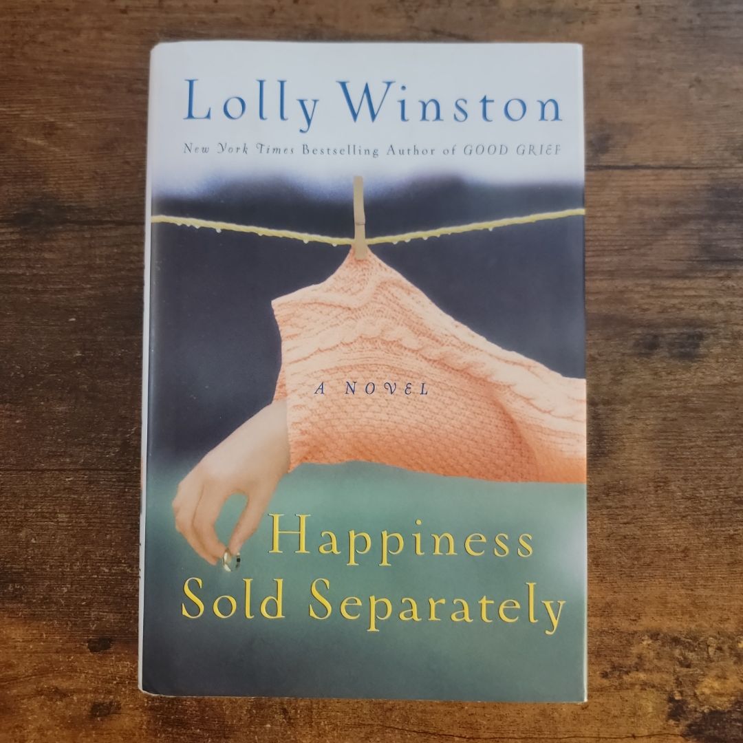 Happiness Sold Separately (2006 First Edition)