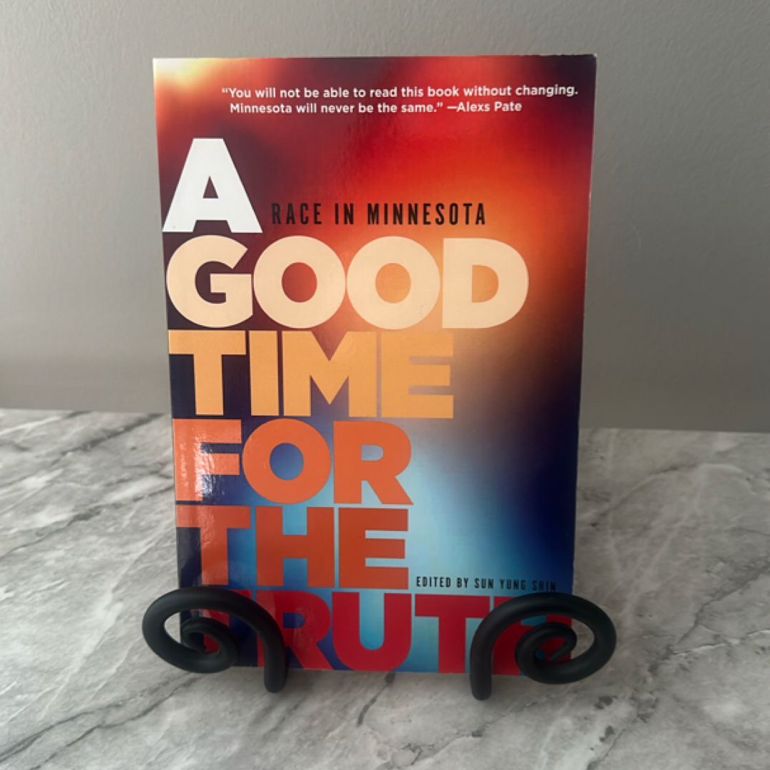 A Good Time for the Truth