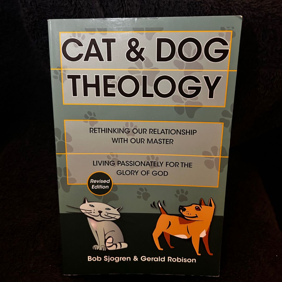 Cat and Dog Theology