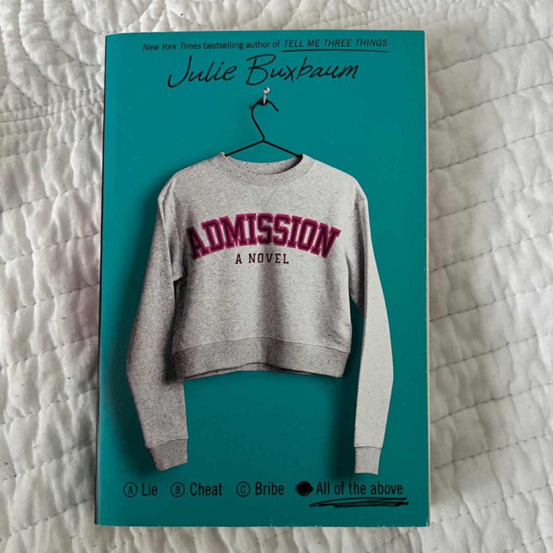 Admission: A Novel