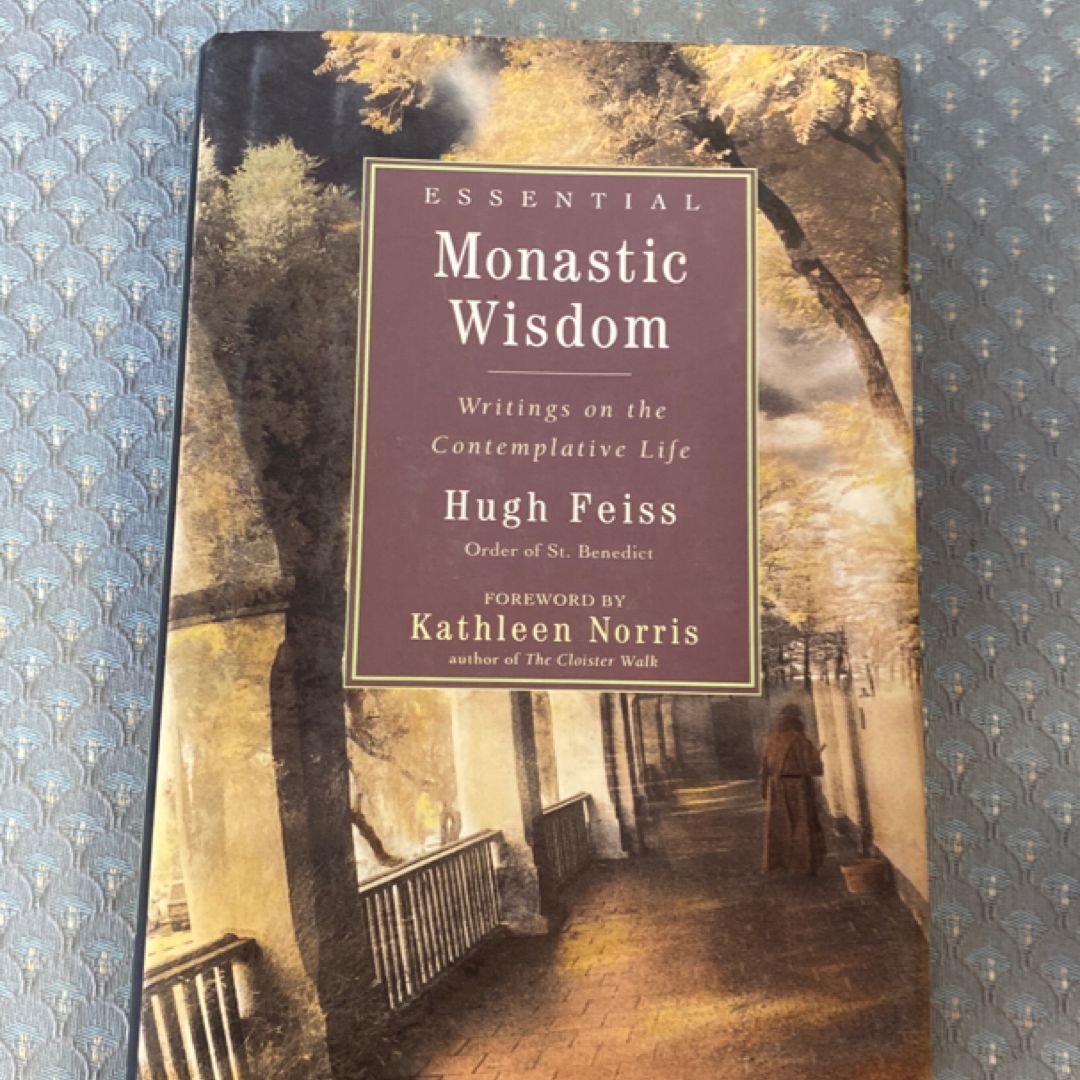 Essential Monastic Wisdom