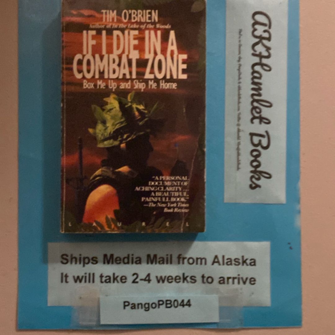 If I Die in a Combat Zone