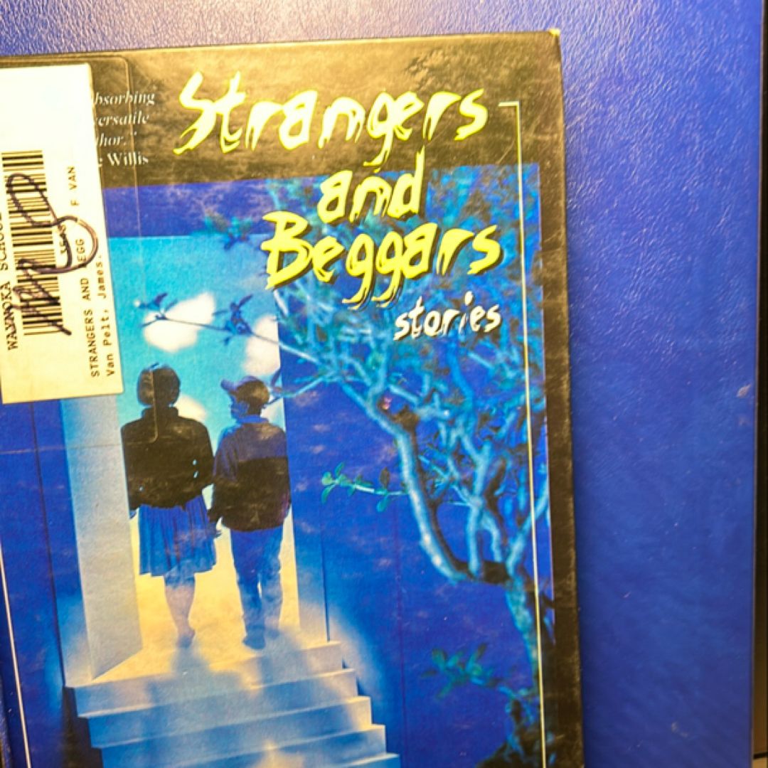 Strangers and Beggars
