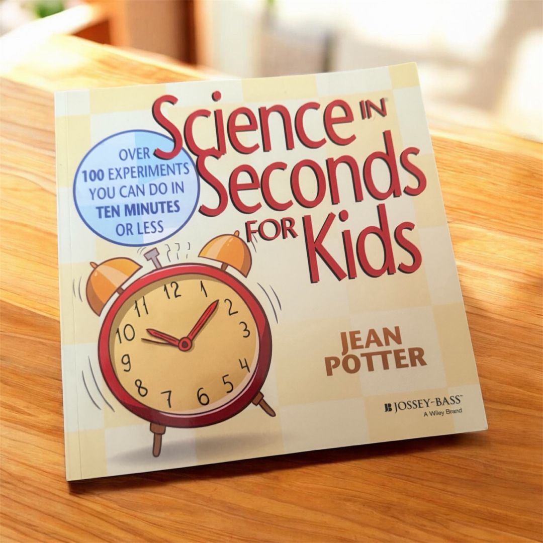 Science in Seconds for Kids
