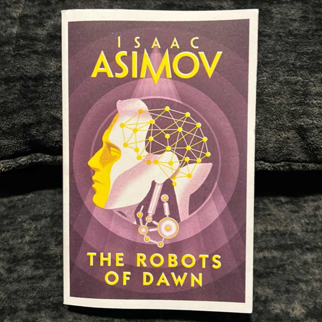 The Robots of Dawn