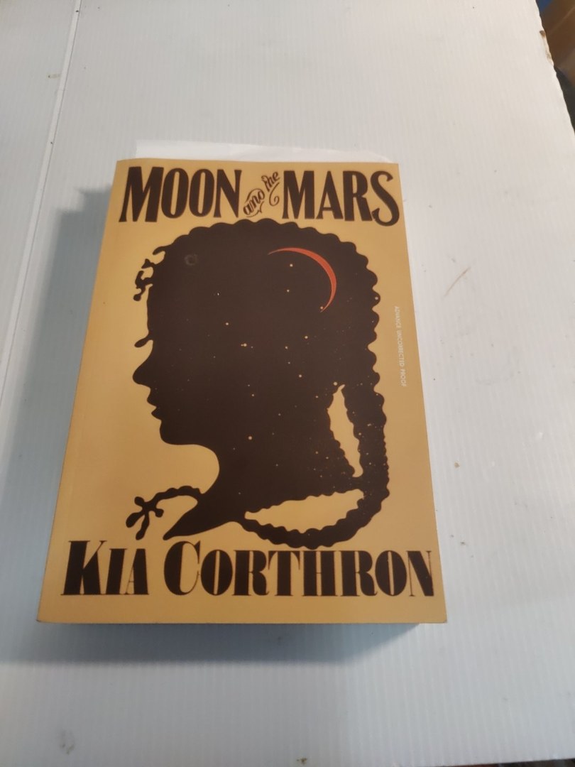 Moon and the Mars (ARC)