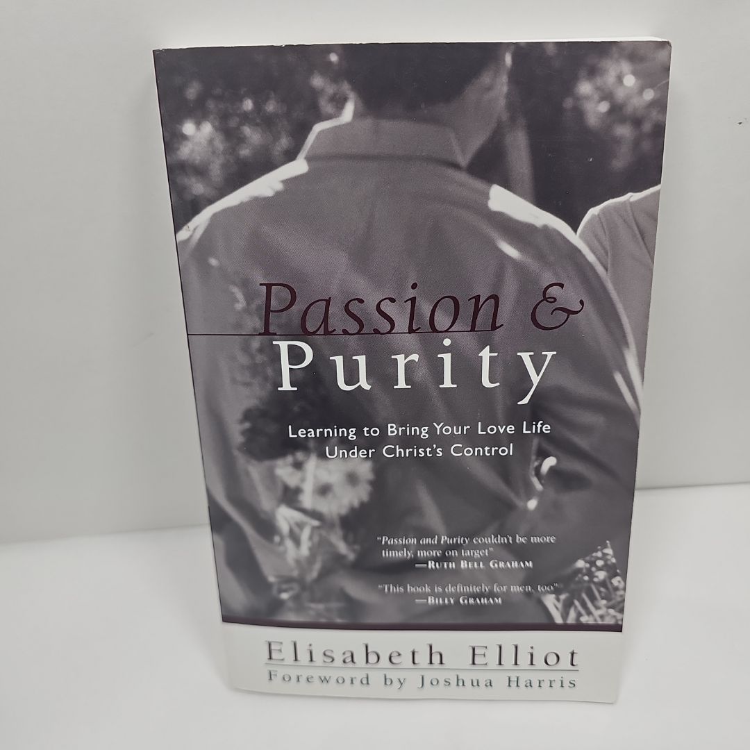 Passion and Purity