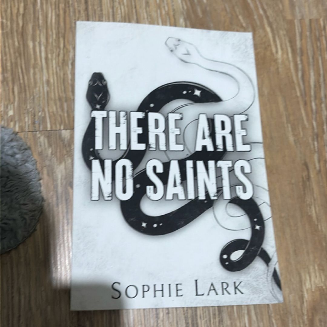 There Are No Saints