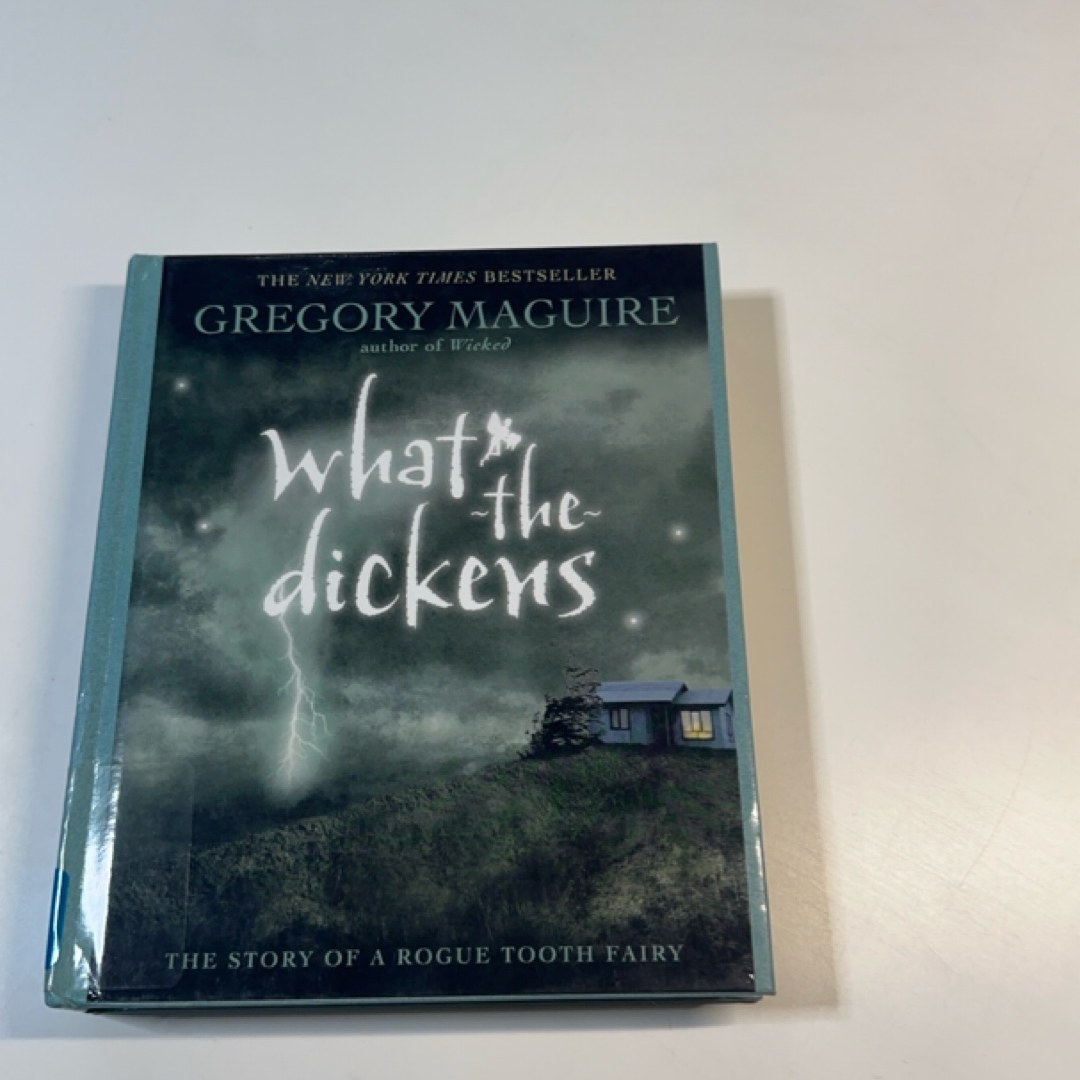 What-The-Dickens